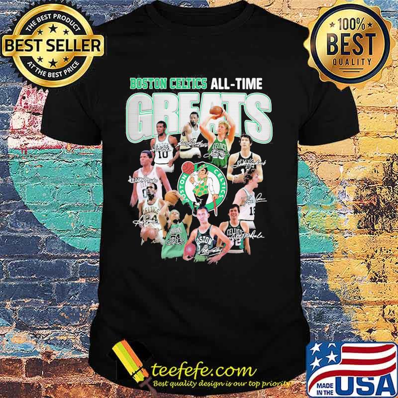 Boston celtics all time greats signatures shirt Boston celtics all time greats signatures shirt