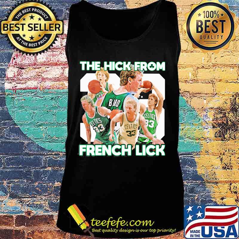 Boston celtics the hick from french lick s Tank top Boston celtics the hick from french lick s Tank top
