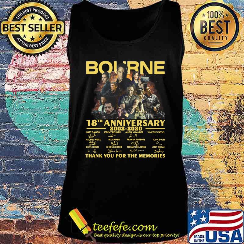 Bourne 18th anniversary 2002 2020 thank you for the memories signatures s Tank top Bourne 18th anniversary 2002 2020 thank you for the memories signatures s Tank top