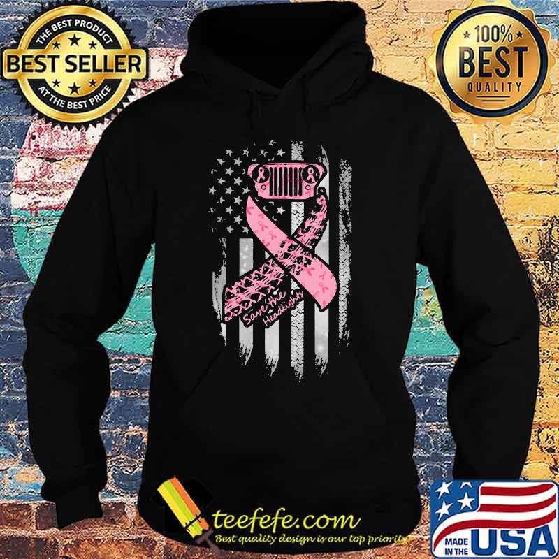 Breast Cancer Awareness Save The Headlights American Flag Independence Day Shirt Hoodie Breast Cancer Awareness Save The Headlights American Flag Independence Day Shirt Hoodie