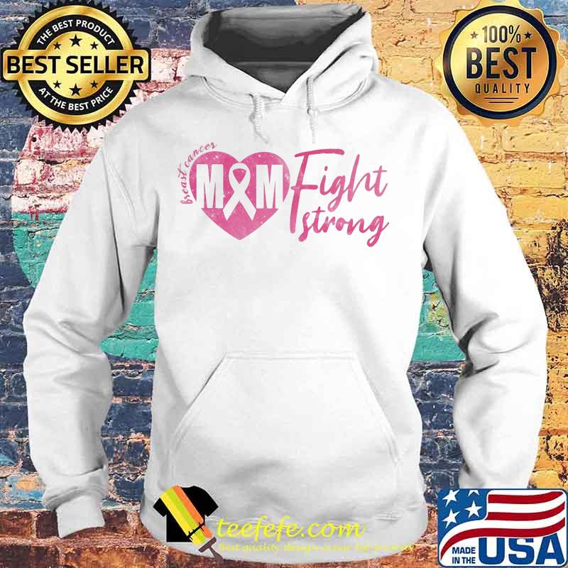 BREAST CANCER M&M FIGHT STRONG SHIRT Hoodie BREAST CANCER M&M FIGHT STRONG SHIRT Hoodie