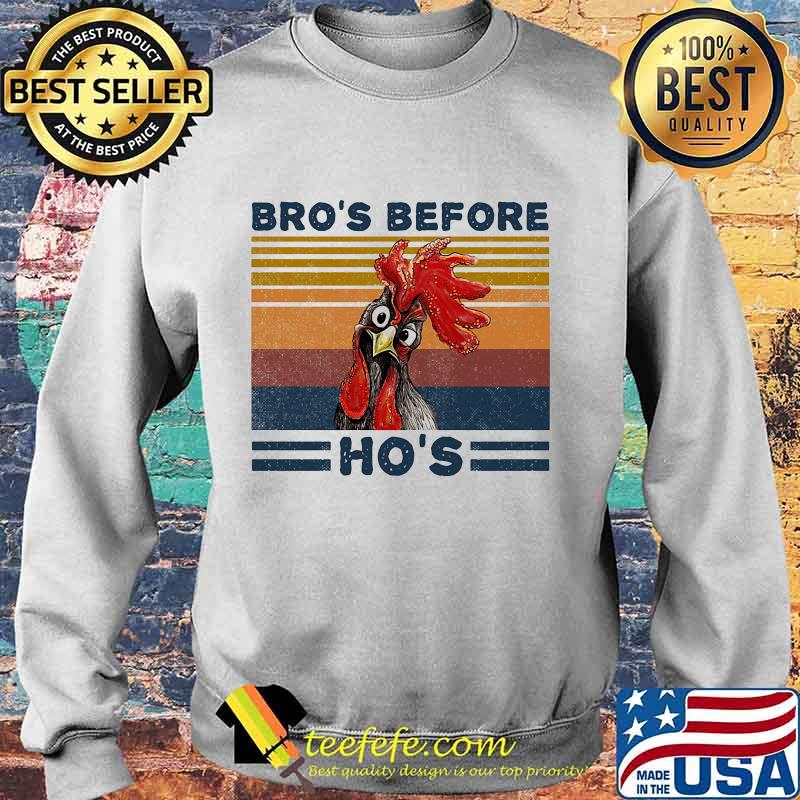 Bro's Before Ho's Chicken Vintage Retro Shirt Sweater Bro's Before Ho's Chicken Vintage Retro Shirt Sweater