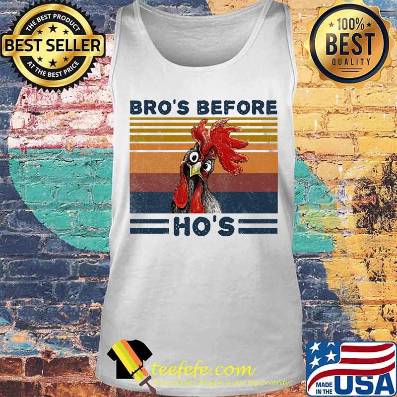 Bro's Before Ho's Chicken Vintage Retro Shirt Tank top Bro's Before Ho's Chicken Vintage Retro Shirt Tank top