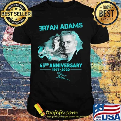 Bryan adams 43rd anniversary 1977 2020 signature shirt