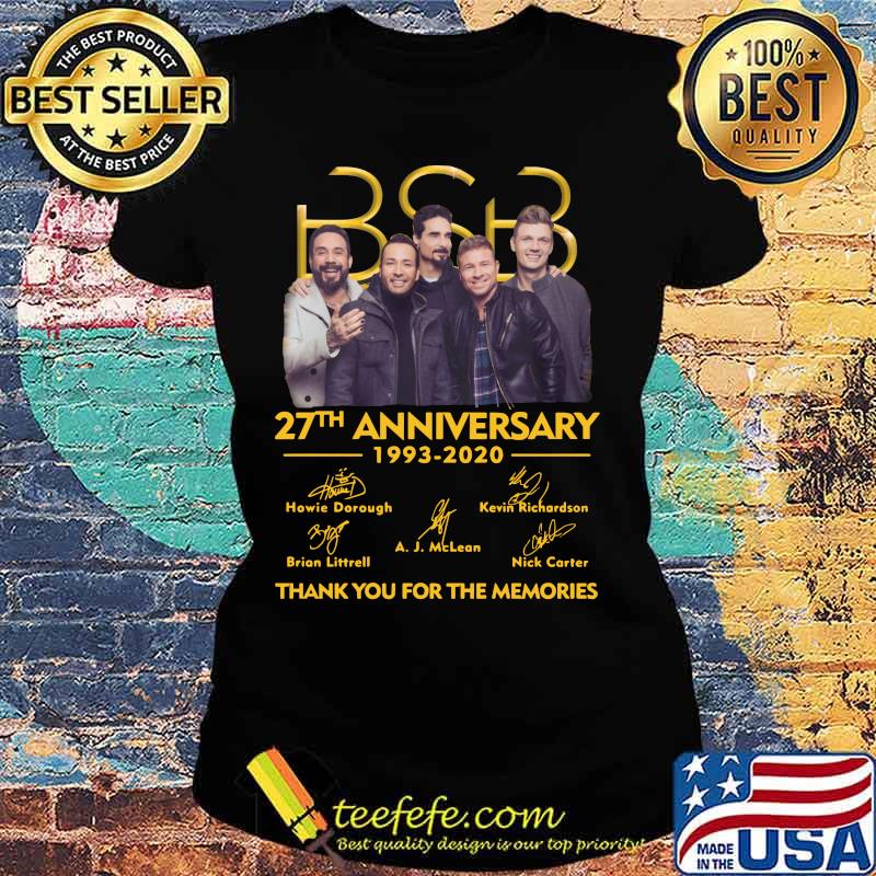 Bsb 27th anniversary 1993 2020 thank you for the memories signatures s Ladies tee Bsb 27th anniversary 1993 2020 thank you for the memories signatures s Ladies tee