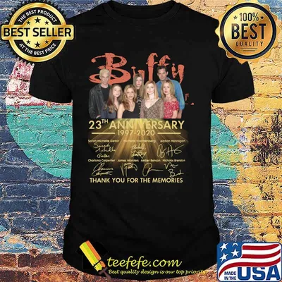 Buffy 23th anniversary 1997 2020 thank you for the memories signatures shirt