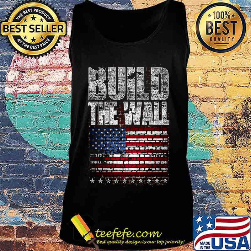 Build the wall american flag independence day wall s Tank top Build the wall american flag independence day wall s Tank top