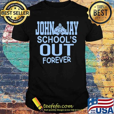 Bulldogs john jay school's out forever shirt