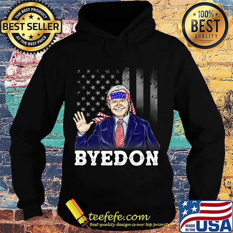 Byedon Joe Biden Anti Trump Premium T-Shirt Hoodie Byedon Joe Biden Anti Trump Premium T-Shirt Hoodie