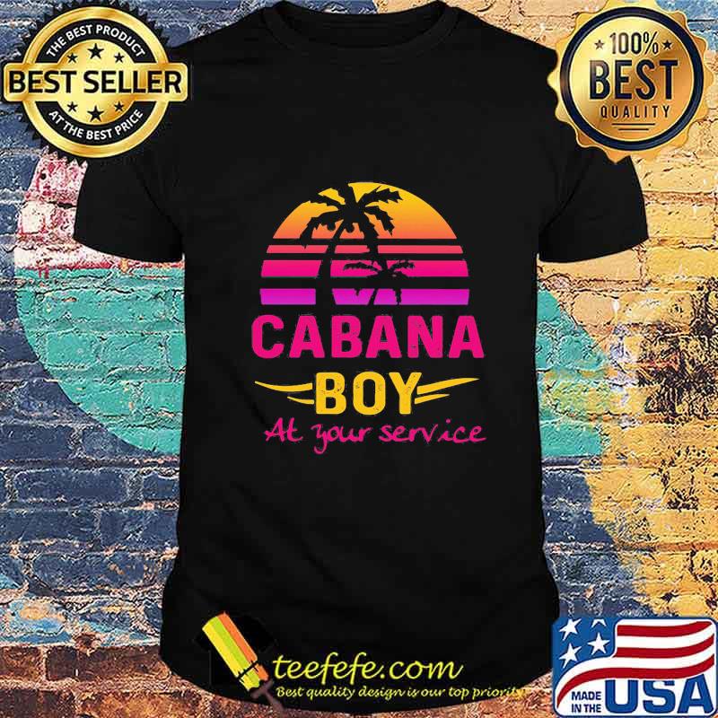 Cabana Boy At Your Service Coconut Sunset Shirt Cabana Boy At Your Service Coconut Sunset Shirt