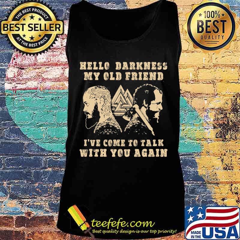 Camisa floki vikings hello darkness my old friend i've come to talk with you again s Tank top Camisa floki vikings hello darkness my old friend i've come to talk with you again s Tank top