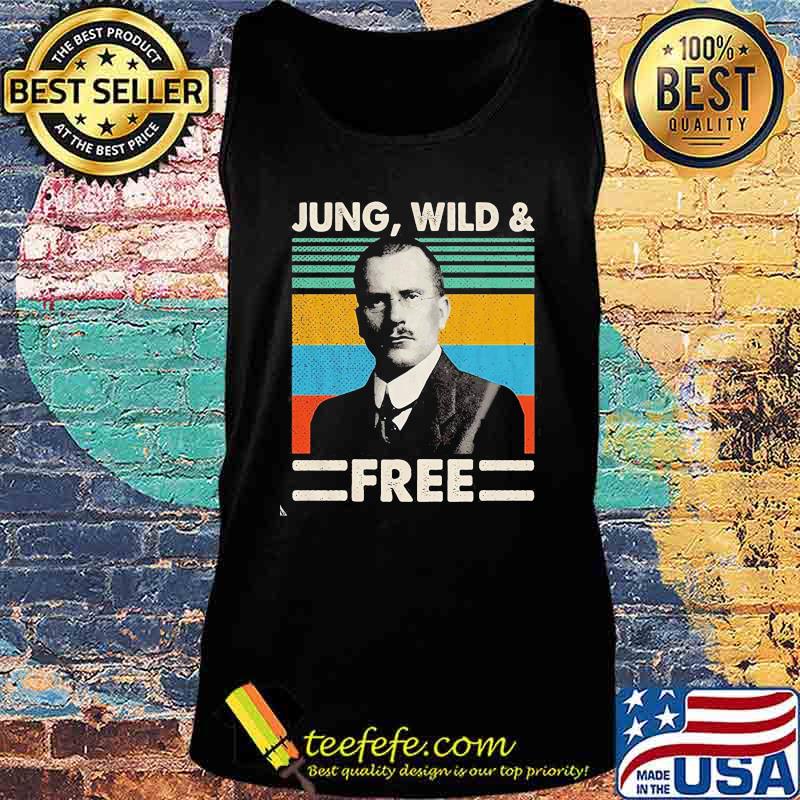 Carl-jung forever jung wild and free vintage retro s Tank top Carl-jung forever jung wild and free vintage retro s Tank top