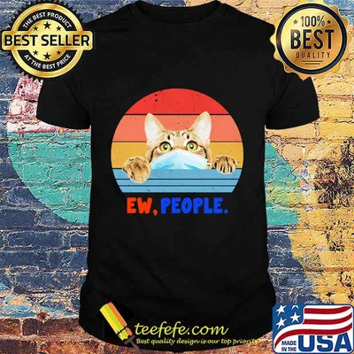 Cat face mask Ew people vintage retro shirt