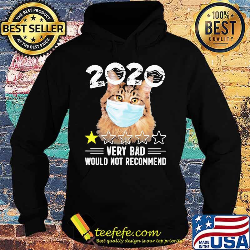 Cat mask 2020 very bad would not recommend stars s Hoodie Cat mask 2020 very bad would not recommend stars s Hoodie