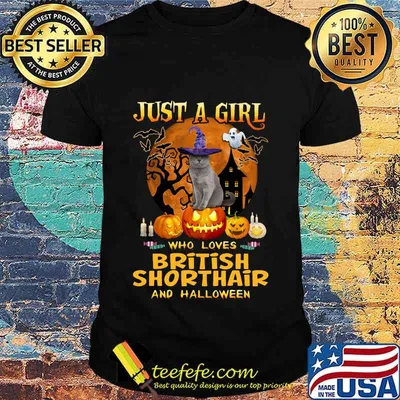 Cat witch just a girl who loves british shorthair and halloween shirt