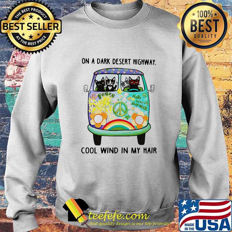 Cats and Hipple Bus On a dark desert highway cool wind in my hair s Sweater Cats and Hipple Bus On a dark desert highway cool wind in my hair s Sweater