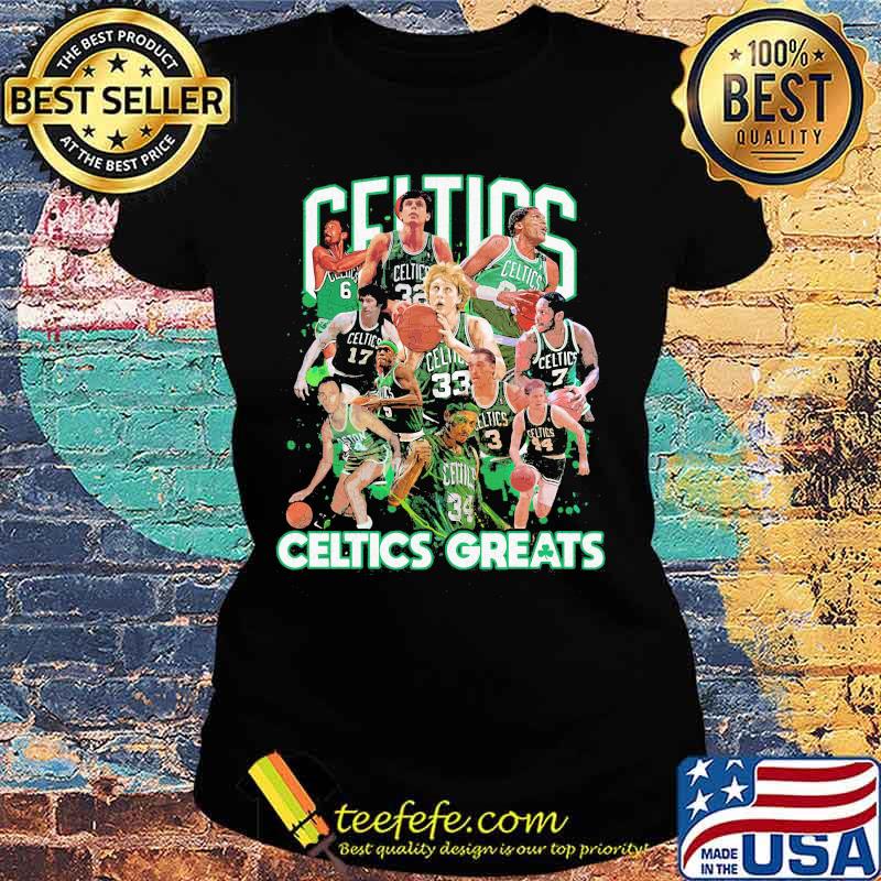 Celtics greatest players in baseball s Ladies tee Celtics greatest players in baseball s Ladies tee