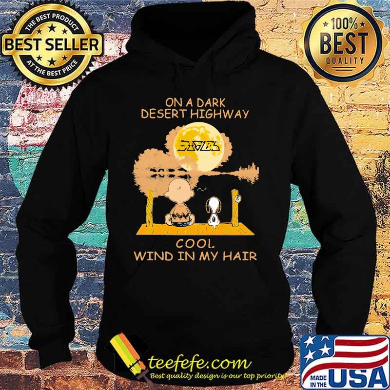 Charlie brown and snoopy eagles on a dark desert highway cool wind in my hair s Hoodie Charlie brown and snoopy eagles on a dark desert highway cool wind in my hair s Hoodie