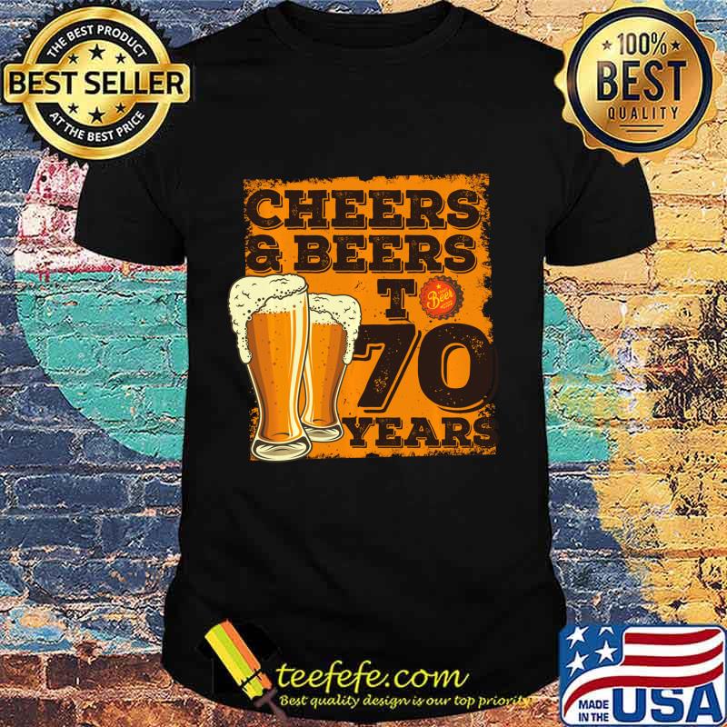 Cheers and Beers to 70 Years - 70th Birthday Gift Long Sleeve T-Shirt