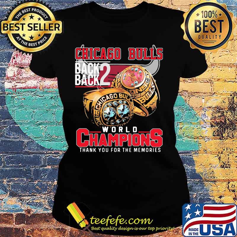Chicago bulls back 2 back world champions thank you for the memories s Ladies tee Chicago bulls back 2 back world champions thank you for the memories s Ladies tee