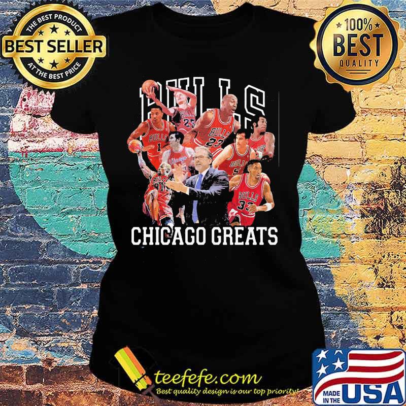 Chicago bulls basketball greats s Ladies tee Chicago bulls basketball greats s Ladies tee