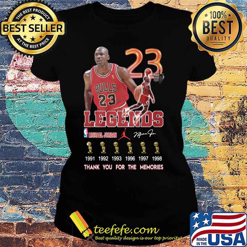 Chicago bulls legends 23 michael jordan champions thank you for the memories signature s Ladies tee Chicago bulls legends 23 michael jordan champions thank you for the memories signature s Ladies tee