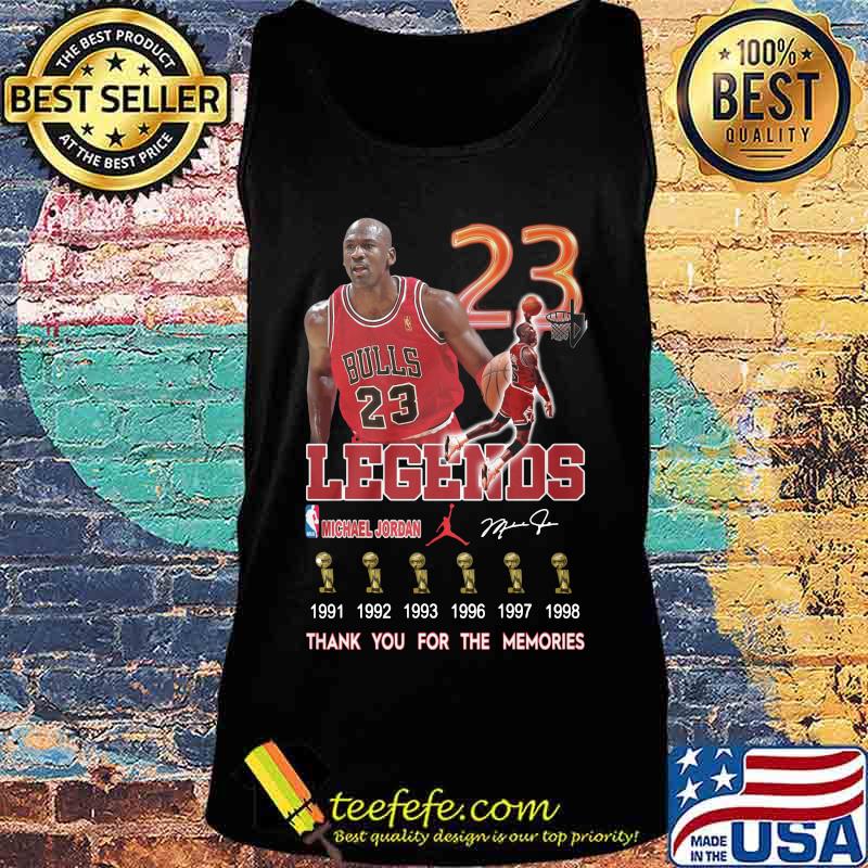 Chicago bulls legends 23 michael jordan champions thank you for the memories signature s Tank top Chicago bulls legends 23 michael jordan champions thank you for the memories signature s Tank top