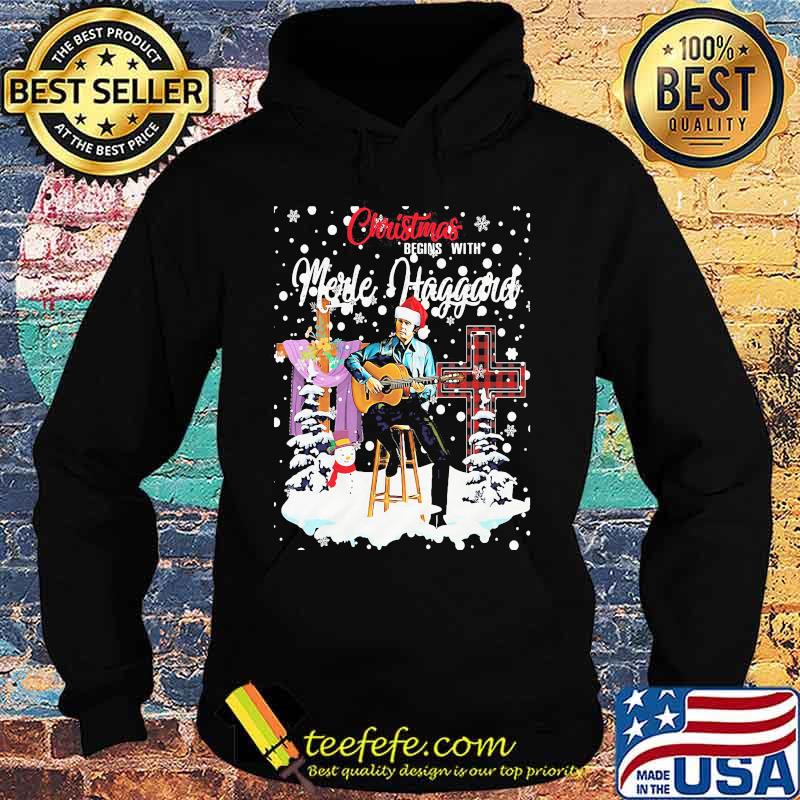Christmas begins with merle haggard s Hoodie Christmas begins with merle haggard s Hoodie