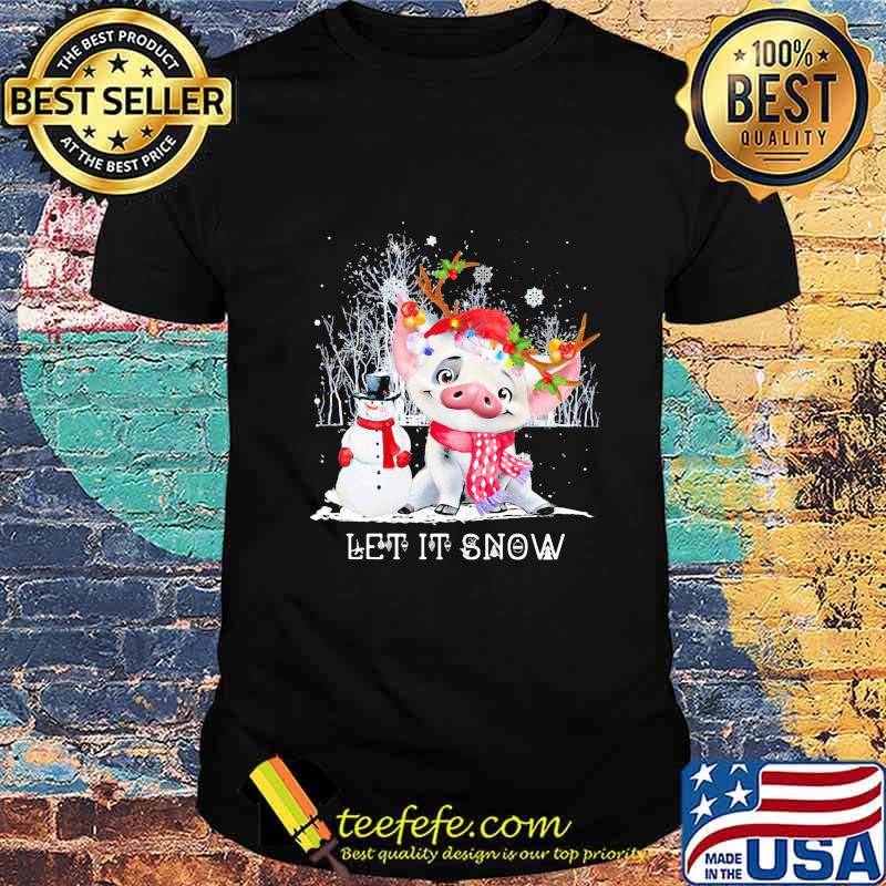 Christmas Pig Let It Snow shirt Christmas Pig Let It Snow shirt