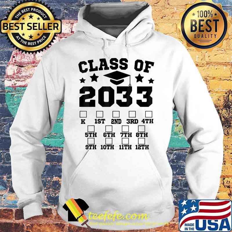 Class of 2033 Grow With Me s Hoodie Class of 2033 Grow With Me s Hoodie