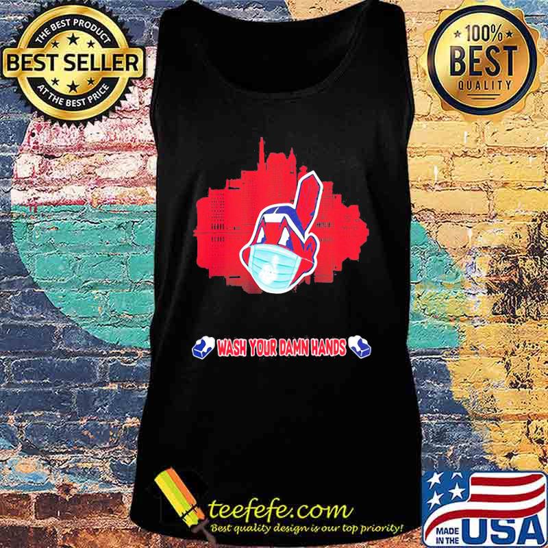 Cleveland indians mask wash your damn hands s Tank top Cleveland indians mask wash your damn hands s Tank top