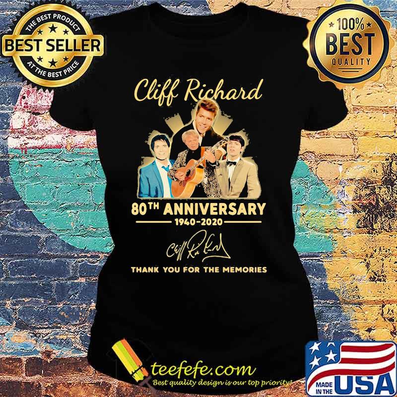 Cliff richard 80th anniversary 1940 2020 thank you for the memories signatures s Ladies tee Cliff richard 80th anniversary 1940 2020 thank you for the memories signatures s Ladies tee