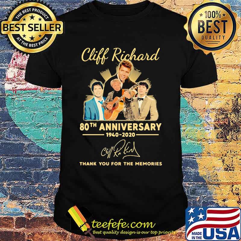 Cliff richard 80th anniversary 1940 2020 thank you for the memories signatures shirt