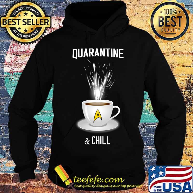 Coffee quarantine and chill 2020 s Hoodie Coffee quarantine and chill 2020 s Hoodie