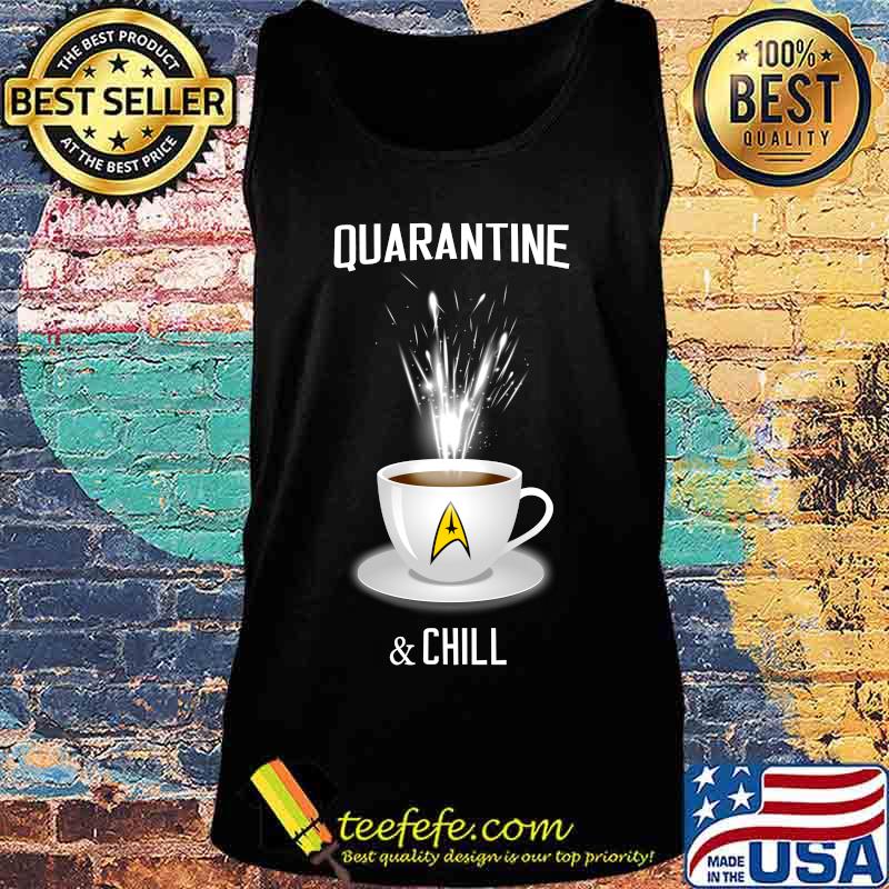 Coffee quarantine and chill 2020 s Tank top Coffee quarantine and chill 2020 s Tank top