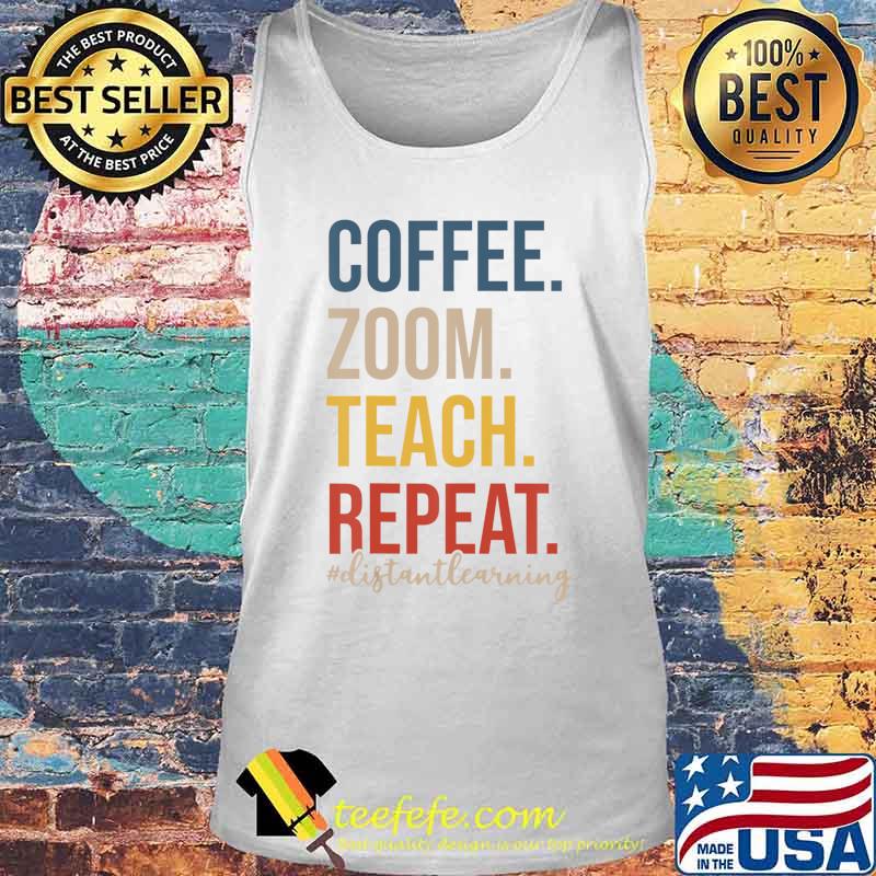Coffee zoom teach retro virtual teacher distance learning vintage s Tank top Coffee zoom teach retro virtual teacher distance learning vintage s Tank top