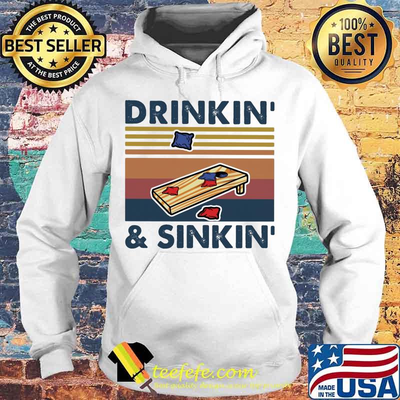 Cornhole Drinkin' and Sinkin' vintage retro s Hoodie Cornhole Drinkin' and Sinkin' vintage retro s Hoodie