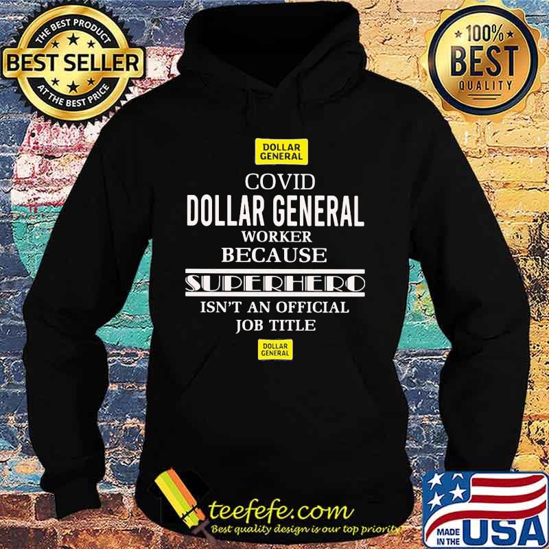 Covid dollar general worker logo because superhero isnt an official job title s Hoodie Covid dollar general worker logo because superhero isnt an official job title s Hoodie