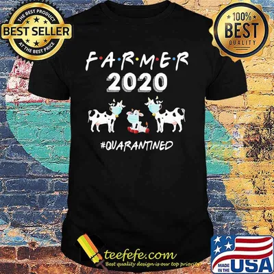 Cow mask farmer 2020 quarantined shirt
