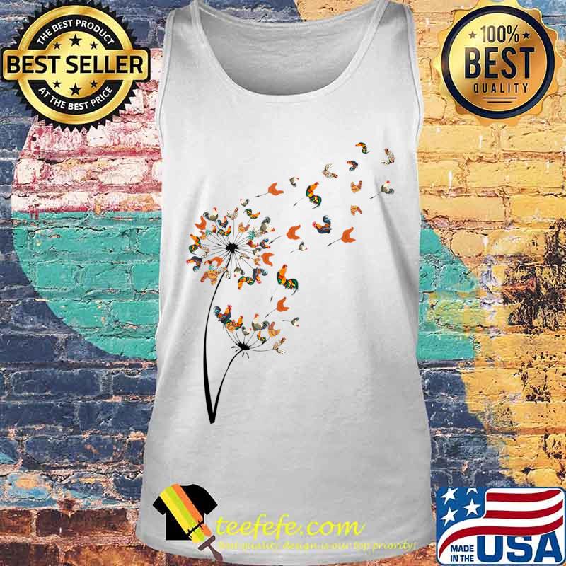 Dandelion Chicken Flower T-Shirt Floral Chickens Tree Lover T-Shirt Tank top Dandelion Chicken Flower T-Shirt Floral Chickens Tree Lover T-Shirt Tank top