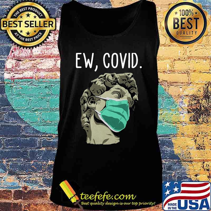 David canvas mask ew covid-19 s Tank top David canvas mask ew covid-19 s Tank top