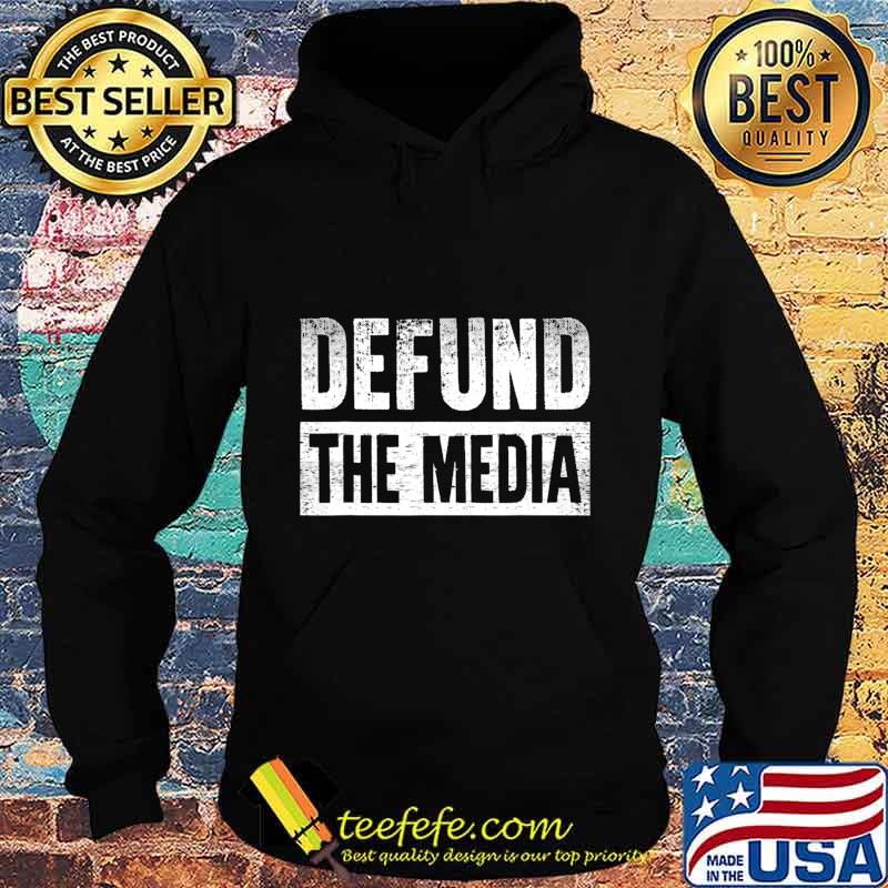 Defund the media 2020 s Hoodie Defund the media 2020 s Hoodie