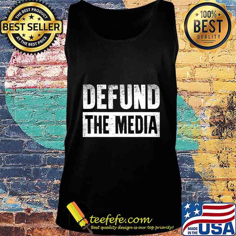 Defund the media 2020 s Tank top Defund the media 2020 s Tank top
