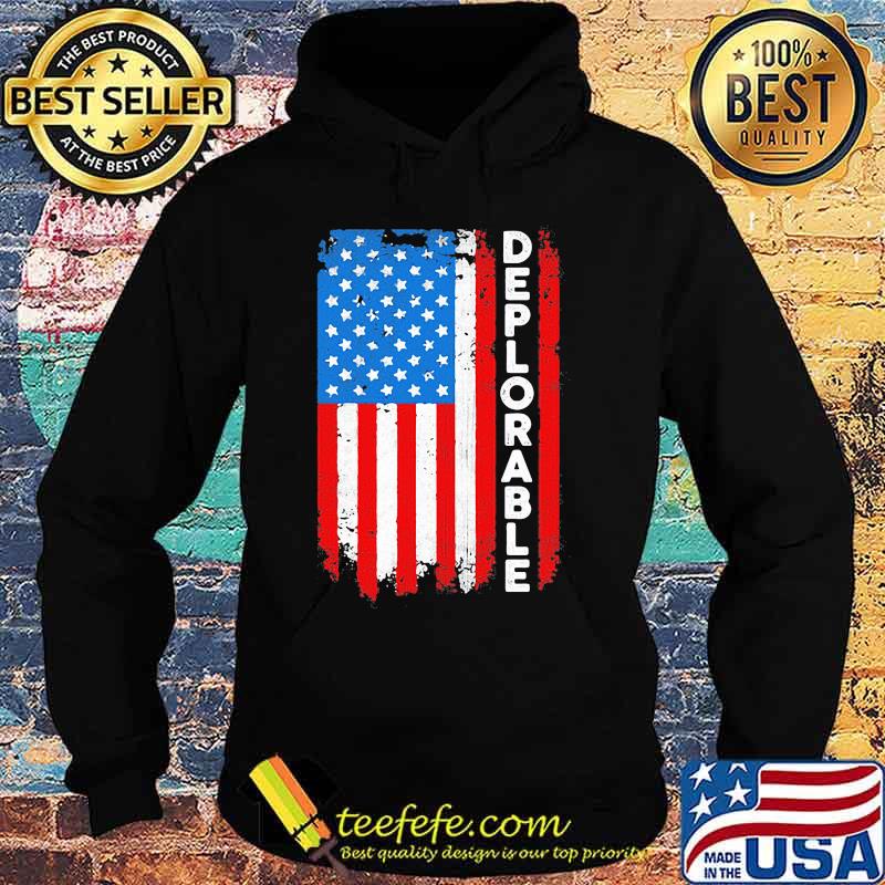 Deplorable american flag independence day s Hoodie Deplorable american flag independence day s Hoodie