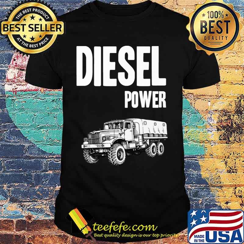 Diesel Power Soviet Kraz 255 6x6 Truck shirt Diesel Power Soviet Kraz 255 6x6 Truck shirt