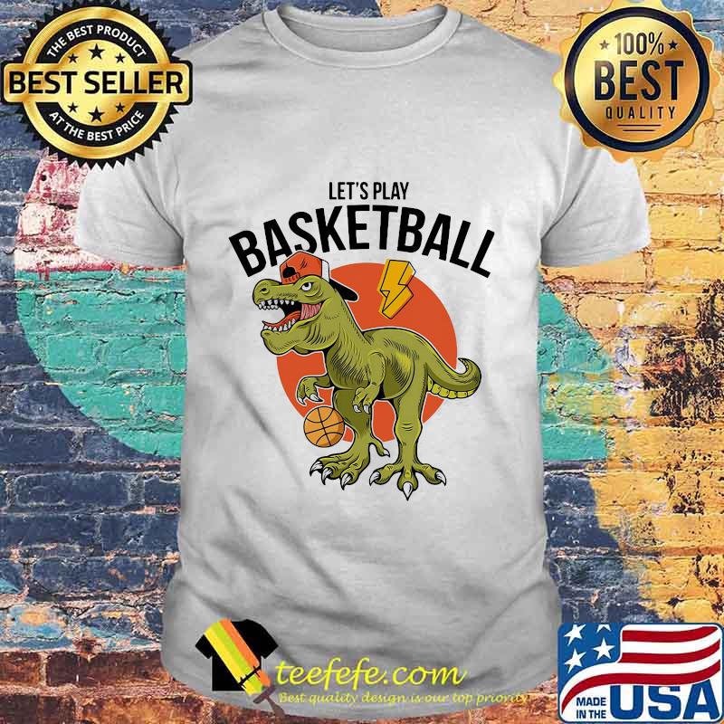 Dinosaur let's play basketball sunset shirt