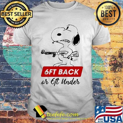 Disney snoopy 6ft back or 6ft under shirt