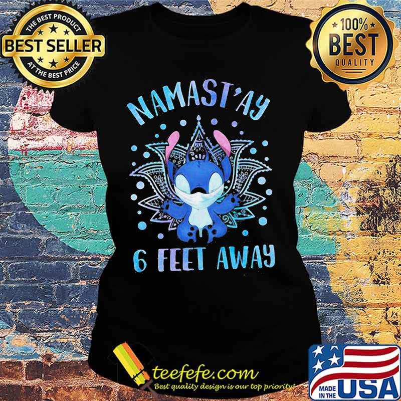 Disney stitch mask namastay 6 feet away s Ladies tee Disney stitch mask namastay 6 feet away s Ladies tee