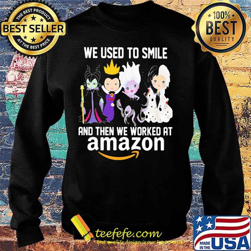 Disney villain we used to smile and then we worked at amazon s Sweater Disney villain we used to smile and then we worked at amazon s Sweater