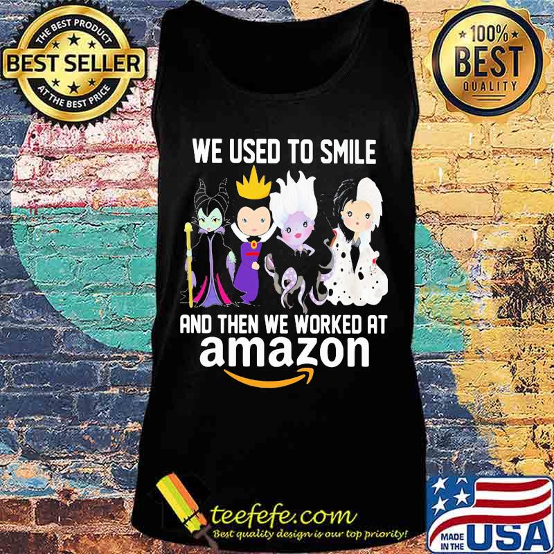 Disney villain we used to smile and then we worked at amazon s Tank top Disney villain we used to smile and then we worked at amazon s Tank top